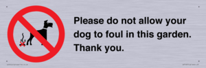 Please do not allow your dog to foul in this garden. Thank you.